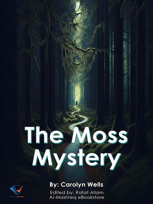 cover image of The Moss Mystery